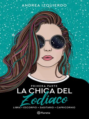 cover image of La chica del Zodiaco. Primera parte